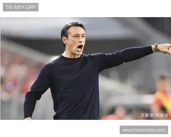 科瓦奇直言多特蒙德短板所在 科瓦奇直言多特蒙德短板所在